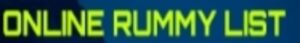 Online Rummy List